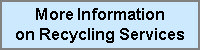 More Information about Blue Environmental Services Recycling